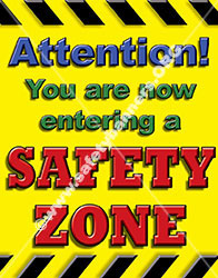 Safety poster entering a safety zone number1026