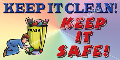 Keep It Clean Keep It Safe housekeeping safety banner item 1005