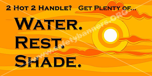 heat safetyslogans banners and posters 1195