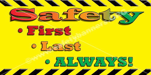 safety first safety banner number 1242