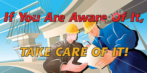 Workplace safety banner if you are aware of it - item #1303