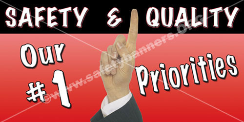 Safety Quality number one workplace safety banner 1019