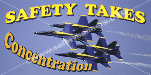 safety takes concentration safety banner item 1046