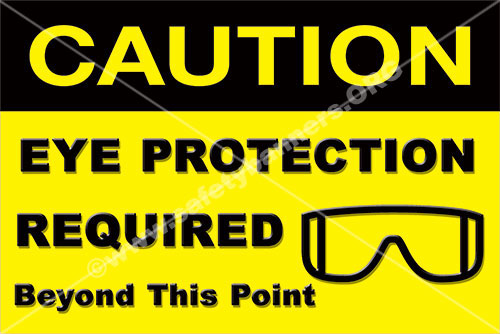 Safety Sign Eye protection required