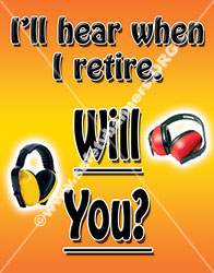 I'll hear when I retire safety banner image
