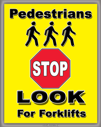 7305-Rack-Banner-Pedestrians-Stop-Look-for-forklifts.png