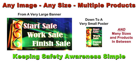 Keeping it simple safety banners made easy