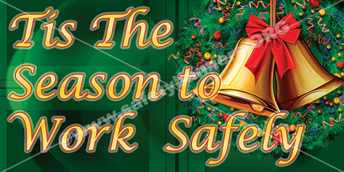 Tis The Season To Work Safely item 1092