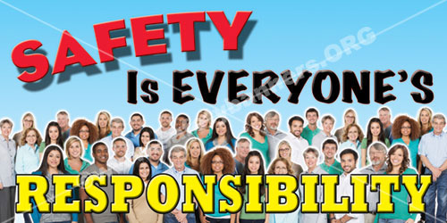 safety is everyones responsibility banner 1163